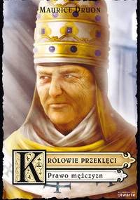 Prawo mężczyzn - Maurice Druon