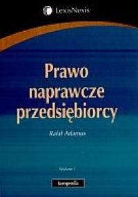 Prawo naprawcze przedsiębiorcy - Rafał Adamus