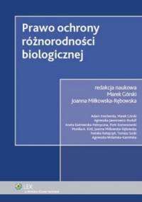 Prawo ochrony różnorodności biologicznej - praca zbiorowa