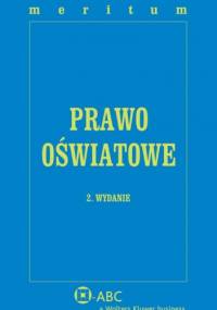 Prawo oświatowe. Meritum - praca zbiorowa