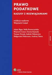 Prawo podatkowe. Kazusy z rozwiązaniami - praca zbiorowa