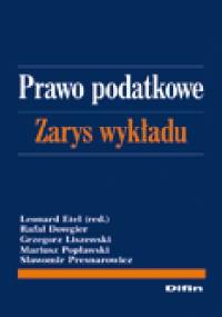 Prawo podatkowe. Zarys wykładu