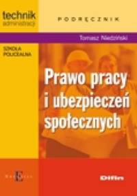 Prawo pracy i ubezpieczeń społecznych - Tomasz Niedziński