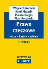 Prawo rzeczowe Testy. Kazusy. Tablice