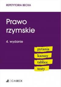 Prawo rzymskie. Pytania. Kazusy. Tablice. Testy - Żelazowska Wioletta