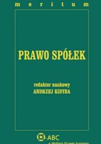 Prawo Spółek. Meritum - Andrzej Kidyba
