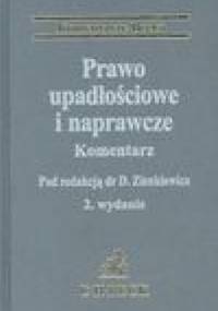 Prawo upadłościowe i naprawcze. Komentarz - Dorota Zienkiewicz