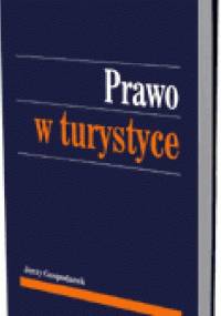 Prawo w turystyce - Jerzy Gospodarek