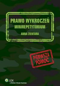 Prawo wykroczeń - Minirepetytorium - Zientara Anna