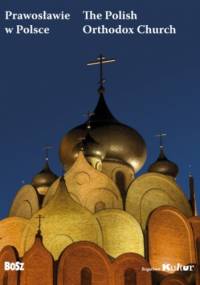 Prawosławie w Polsce - Henryk Paprocki