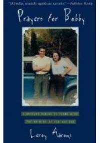 Prayers for Bobby - LeRoy Aarons