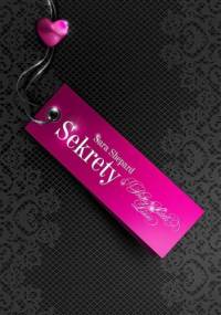 Pretty Little Liars. Sekrety - Sara Shepard