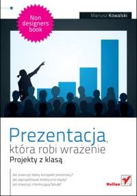 Prezentacja, która robi wrażenie. Projekty z klasą - Robin Williams