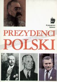Prezydenci Polski - Andrzej Ajnenkiel