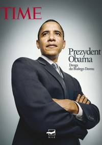 Prezydent Obama. Droga do Białego Domu - praca zbiorowa