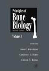 Principles of Bone Biology 2 vols - J. Bilezikian