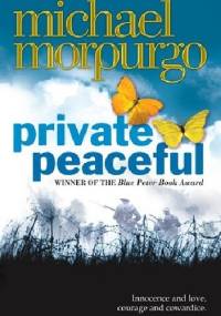 Private Peaceful - Michael Morpurgo