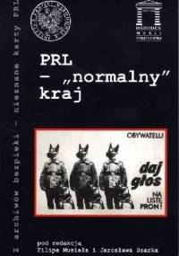 PRL - normalny kraj - Filip Musiał, Jarosław Szarek
