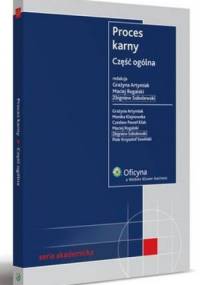 Proces karny. Część ogólna