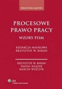 Procesowe prawo pracy. Wzory pism