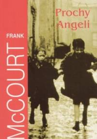 Prochy Angeli - Frank McCourt