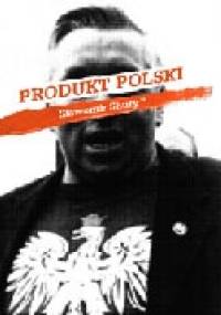 Produkt Polski - Sławomir Shuty