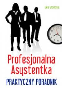 Profesjonalna Asystentka - Ewa Głomska