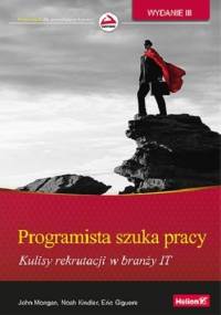 Programista szuka pracy. Kulisy rekrutacji w branży IT.