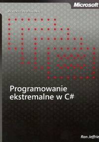 Programowanie ekstremalne w C# - Ron Jeffries
