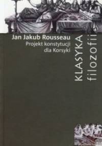 Projekt Konstytucji dla Korsyki - Jean Jacques Rousseau