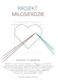 PROJEKT MIŁOSIERDZIE - Sławek Komuda