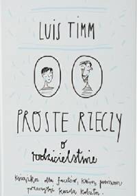 Proste Rzeczy - Luis Timm