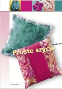 Proste szycie - Isabella Beck