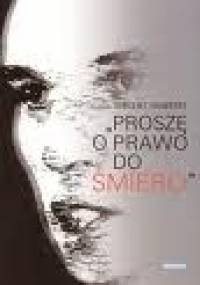 Proszę o prawo do śmierci - Vincent Humbert