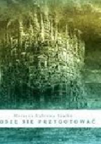 Proszę się przygotować - Marzena Dąbrowa Szatko