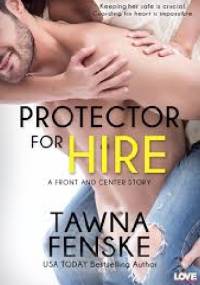 Protetor for Hire - Tawna Fenske
