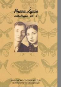 Proza życia - antologia nr 4 - praca zbiorowa
