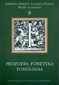Prozodia, fonetyka, fonologia - opracowanie redakcyjne
