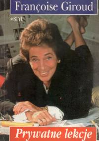 Prywatne lekcje - Francoise Giroud