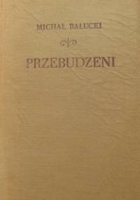 Przebudzeni - Michał Bałucki