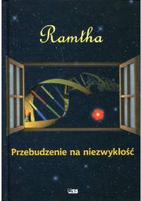 Przebudzenie na niezwykłość - Judy Zebra Knight,  Ramtha / JZKnight