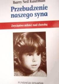 Przebudzenie naszego syna - Barry Kaufman