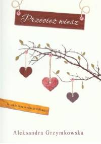 Przecież wiesz - Aleksandra Grzymkowska