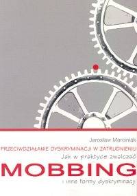 Przeciwdziałanie dyskryminacji w zatrudnieniu - Jarosław Marciniak
