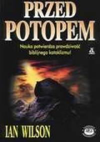 Przed potopem - Ian Wilson