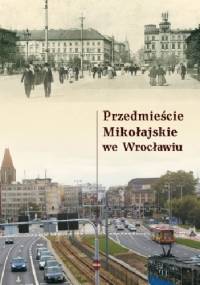 Przedmieście Mikołajskie we Wrocławiu