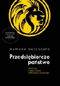 Przedsiębiorcze państwo - Mariana Mazzucato