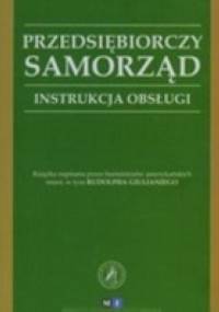 Przedsiębiorczy samorząd instrukcja obsługi - praca zbiorowa