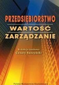 Przedsiębiorstwo. Wartość - zarządzanie - Cezary Suszyński