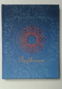 Przefiltrowane - Mieszko Mączyński